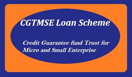CGTMSE Loan Scheme